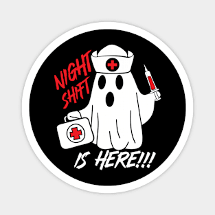 Night shift is Here - Nurse Magnet